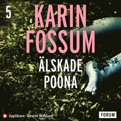 Cover for Karin Fossum · Konrad Sejer: Älskade Poona (Hörbok (MP3)) (2014)