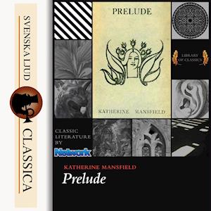 Cover for Katherine Mansfield · Prelude (Lydbog (MP3)) (2014)