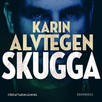 Cover for Karin Alvtegen · Skugga (Lydbog (MP3)) (2020)