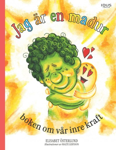 Cover for Elisabet Österlund · Jag är en madur : boken om vår inre kraft (Hardcover Book) (2025)