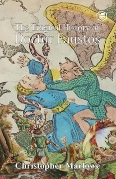 Cover for Christopher Marlowe · The Tragical History of Doctor Faustus (Paperback Bog) (2021)