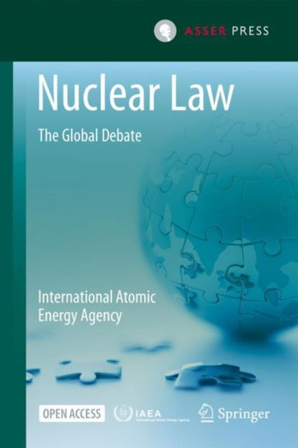 Nuclear Law: The Global Debate (Paperback Book) [1st ed. 2022 edition] (2021)