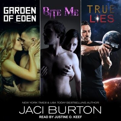 Cover for Jaci Burton · Garden of Eden, Bite Me, &amp; True Lies (CD) (2019)