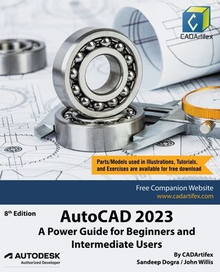 Cover for Sandeep Dogra · AutoCAD 2023: A Power Guide for Beginners and Intermediate Users (Paperback Book) (2022)