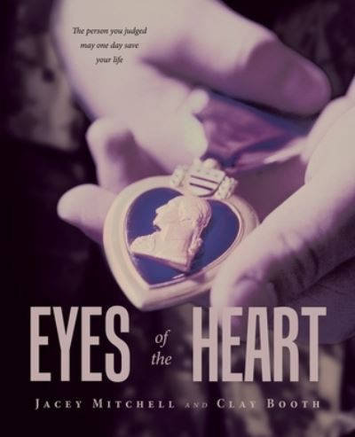 Cover for Jacey Mitchell · Eyes of the Heart (Book) (2023)