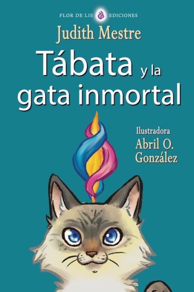 Cover for Judith Mestre · Tabata y la gata inmortal (Paperback Book) (2022)