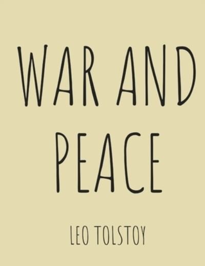 Cover for Leo Tolstoy · War and Peace (Taschenbuch) (2020)