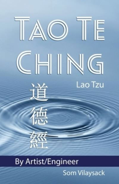 Tao Te Ching - Lao Tzu - Books - Independently Published - 9798571813976 - November 25, 2020