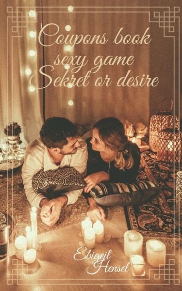 Cover for Ebigejl Hensel · Coupons Book Saksy Game Sekret Or Desire (Paperback Bog) (2020)