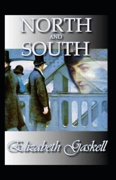 Cover for Elizabeth Gaskell · North and South (Classics illustrated) (Taschenbuch) (2021)