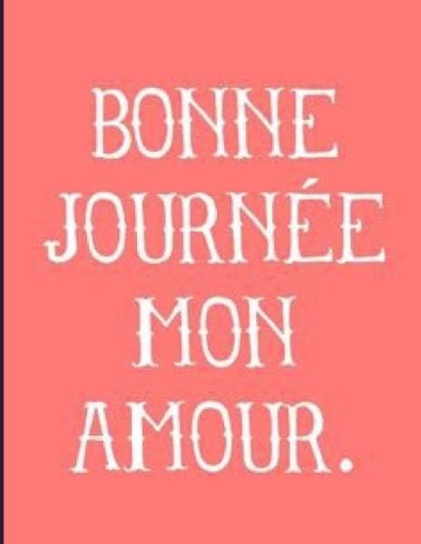 Cover for Lovers · Bonne Journee Mon Amour (Paperback Bog) (2020)