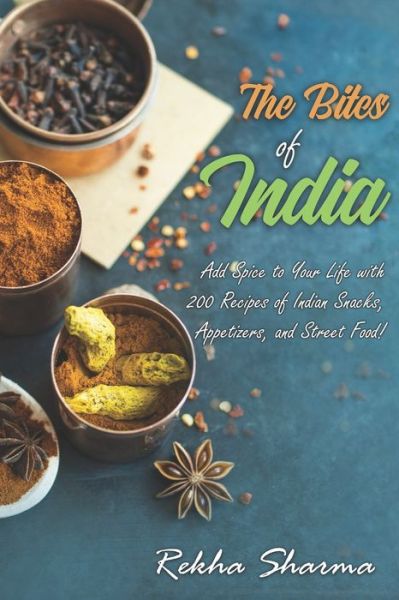 Cover for Rekha Sharma · The Bites of India (Paperback Book) (2020)