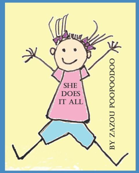 Cover for Zazou Poopoodoo · She Does It All (Paperback Book) (2020)