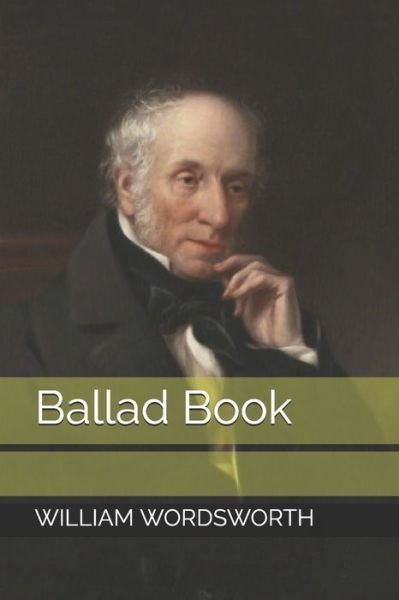 Cover for William Wordsworth · Ballad Book (Paperback Book) (2020)
