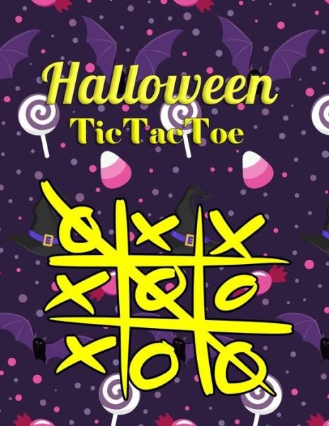 Halloween TicTacToe - Masab Press House - Livros - Independently Published - 9798684207976 - 8 de setembro de 2020
