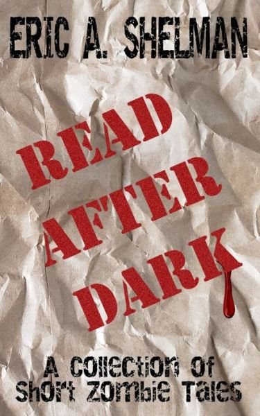 Cover for Eric A Shelman · Read After Dark (Pocketbok) (2021)