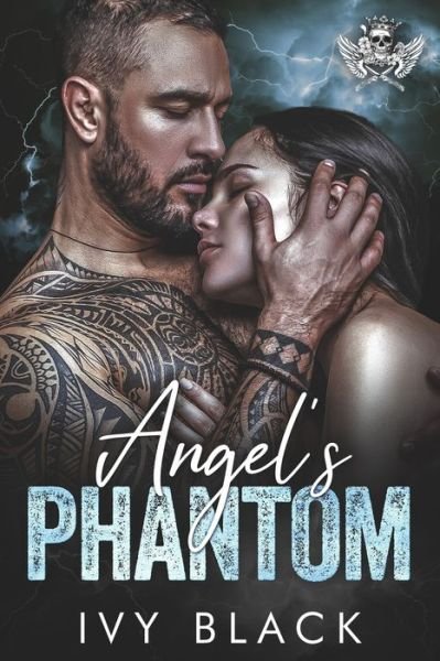 Cover for Ivy Black · Angel's Phantom: An Alpha Male MC Biker Romance - Steel Knights Motorcycle Club Romance (Paperback Bog) (2021)