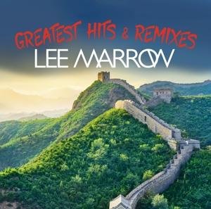 Cover for Lee Marrow · Greatest Hits &amp; Remixes (LP) (2017)