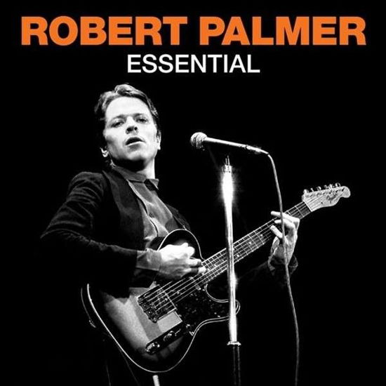 Cover for Robert Palmer · Robert Palmer:essential Robert Palmer (CD) (2014)