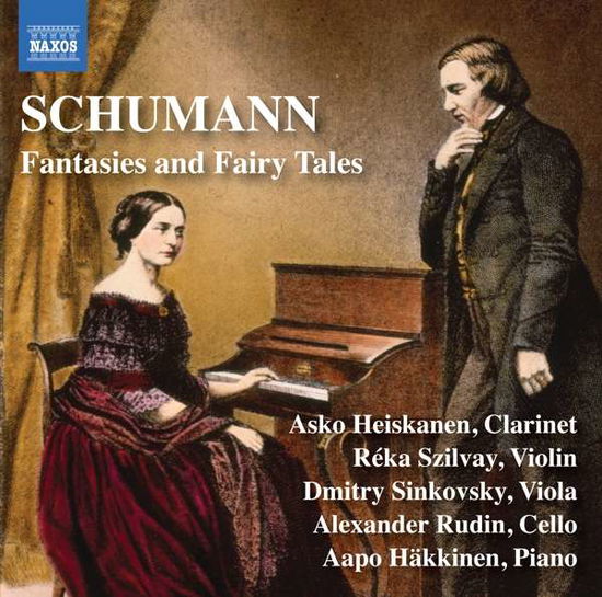 Robert Schumann: Fantasies And Fairy Tales - Heiskanen / Szilvay / Sinkovsky - Música - NAXOS - 0747313358977 - 10 de agosto de 2018