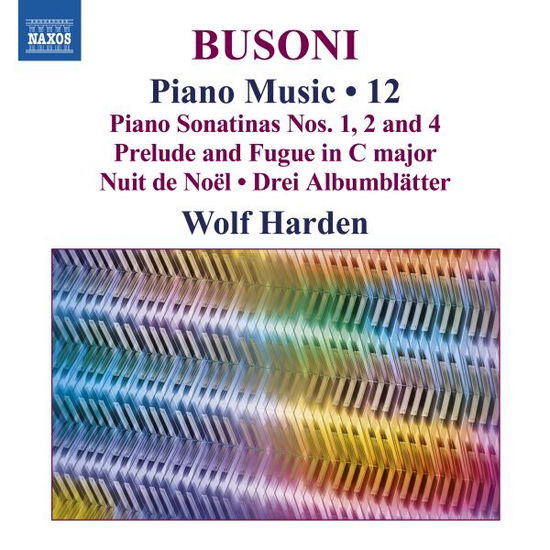 Cover for Wolf Harden · Ferruccio Busoni: Piano Music, Vol. 12 (CD) (2024)