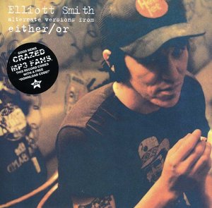 Cover for Elliott Smith · Alternate Versions from Either / or (7&quot;) (2013)