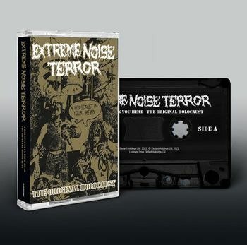 Cover for Extreme Noise Terror · Holocaust in Your Head - the Original Holocaust (Cassette) (2022)