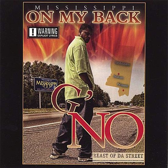 Mississippi on My Back - G'no Beast of Da Street - Music -  - 0837101296977 - February 13, 2007
