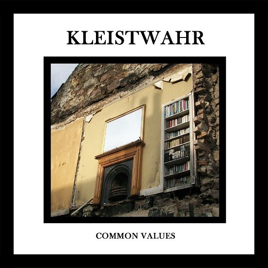 Cover for Kleistwahr · Common Values (CD) (2022)