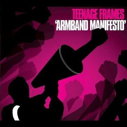 Cover for Teenage Frames · Armband Manifesto (CD) (2012)