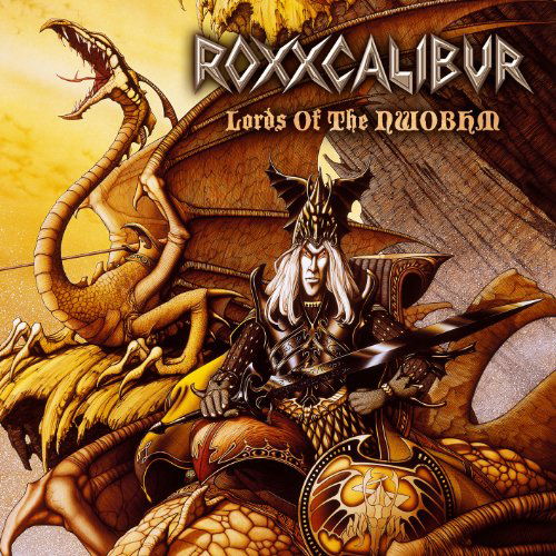 Lords Of The Nwobhm - Roxxcalibur - Musiikki - SPV - 0884860043977 - torstai 19. toukokuuta 2011