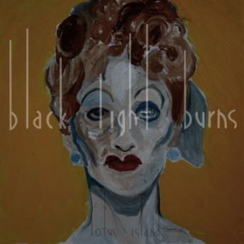 Black Light Burns · Lotus Island (CD) (2013)