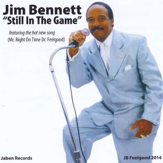 Cover for Jim Bennett · Jim Bennett (Still in the Game) (CD) (2013)