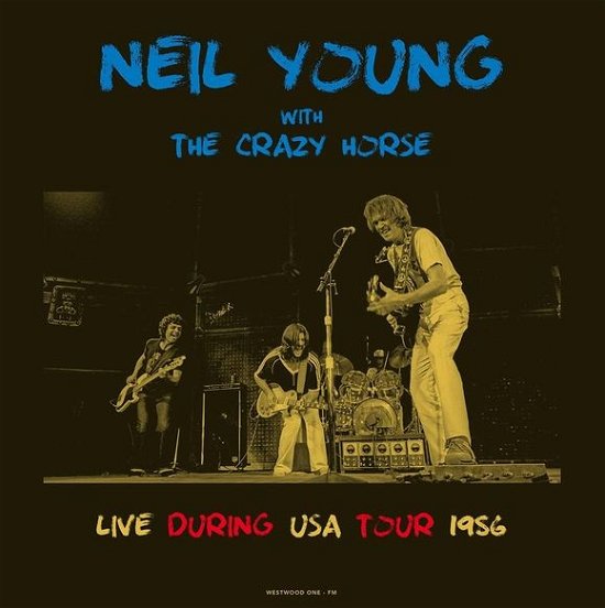 Cover for Neil Young · Live During USA Tour - November 1986 (VINYL)