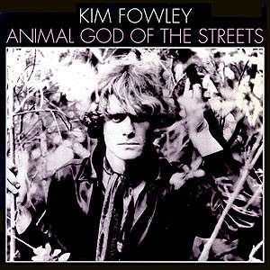 Cover for Kim Fowley · Animal God of the Street (12&quot;) (2010)