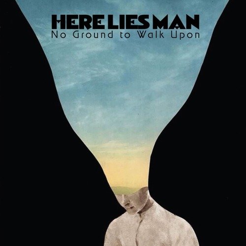 Cover for Here Lies Man · (Col) No Ground To Walk Upon (LP) (2019)