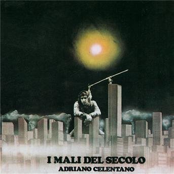 Cover for Adriano Celentano · I Mali Del Secolo (CD) (2012)