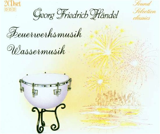 Händel Feuerw.mus. / Wassermus. - Sw Sinfonieorch.-dir.münchner - Musik -  - 4014513005977 - 6 maj 2014