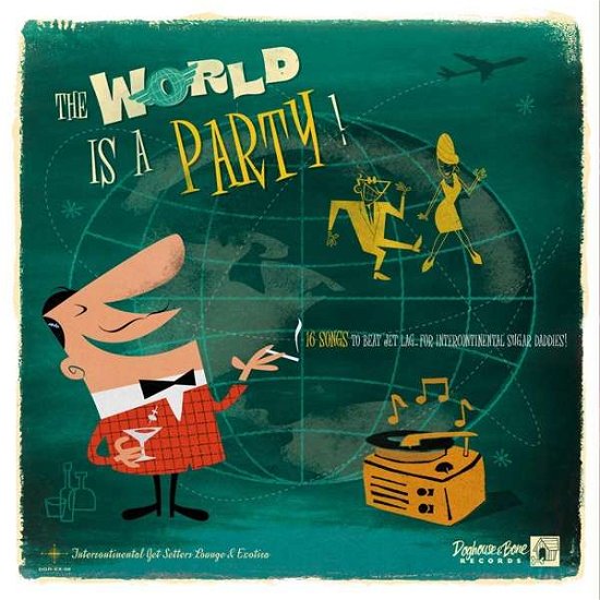 World is a Party / Various · The World Is A Party (LP) (2021)