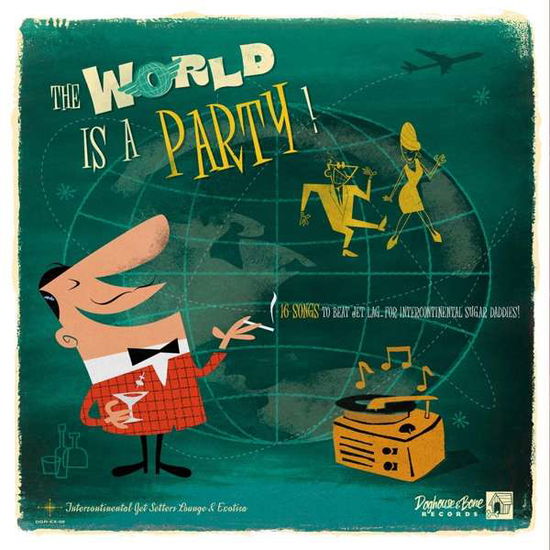 World is a Party / Various · The World Is A Party (LP) (2021)