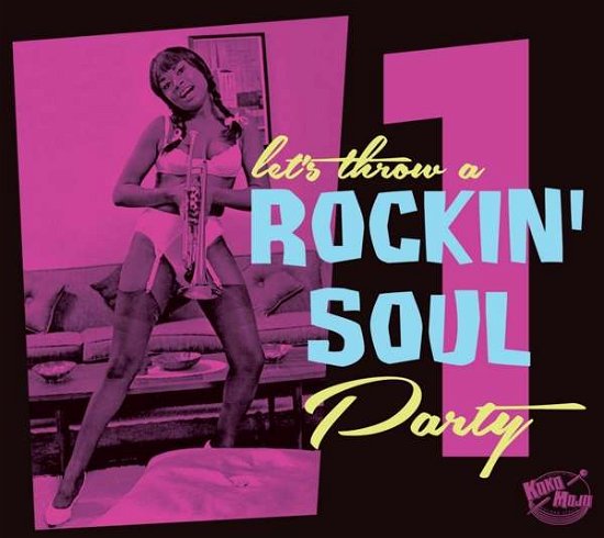 Cover for Rockin' Soul Party Vol.1 (CD) (2020)