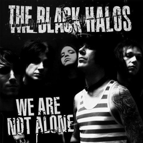 Cover for Black Halos · We Are Not Alone (CD)