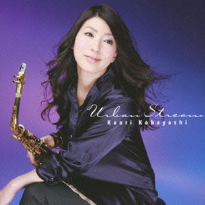 Cover for Kobayashi Kaori · Urban Stream &lt;limited&gt; (CD) [Japan Import edition] (2013)