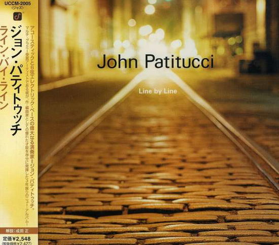 Live by Line - John Patitucci - Muzyka -  - 4988005456977 - 23 stycznia 2007