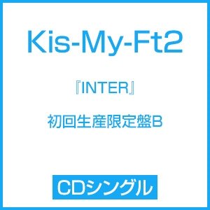 Cover for Kis-my-ft2 · Inter (Tonight / Kimi No Iru Sekai (CD) [Japan Import edition] (2017)