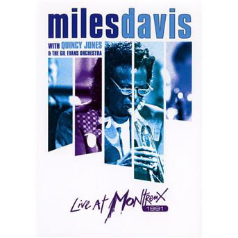 Cover for Davis,Miles with Quincy Jones, Gil Evans · Live At Montreux 1991 (Quincy Jones and Gil Evans Orch.) (DVD) (2017)