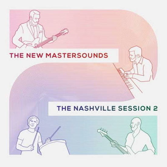 Cover for New Mastersounds · Nashville Session 2 (LP) (2018)