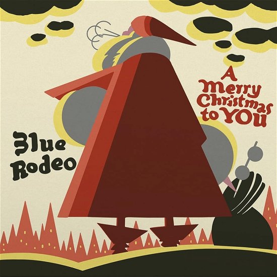 Cover for Blue Rodeo · A Merry Christmas to You (LP) (2023)