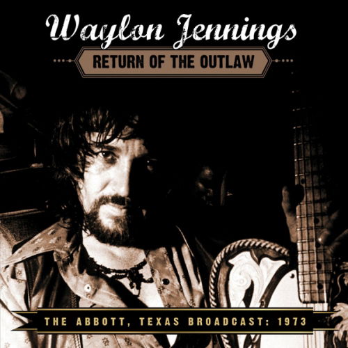 Cover for Waylon Jennings · Return of the Outlaw (CD) (2018)