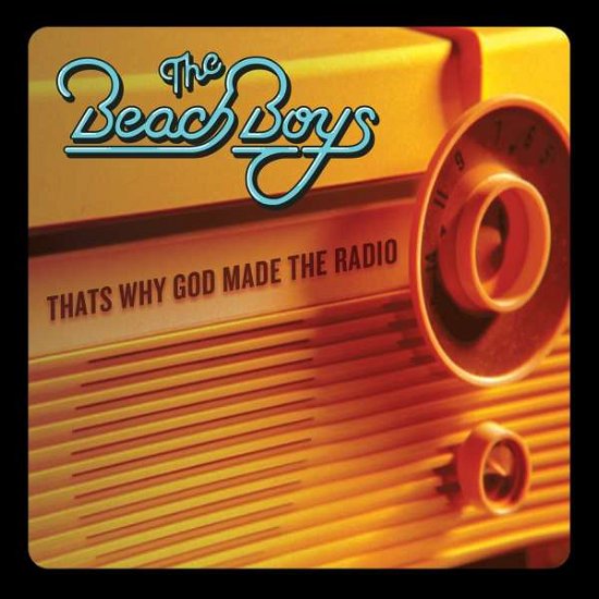 Cover for The Beach Boys · That's Why God Made The Radio (7&quot;) (2016)